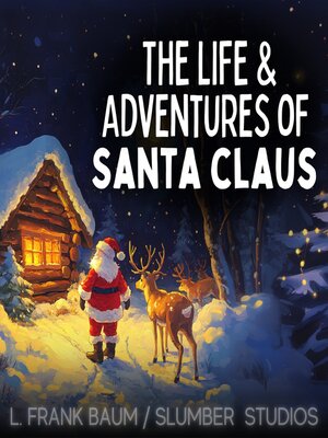 cover image of The Life and Adventures of Santa Claus